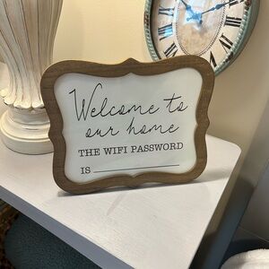 “Welcome to Our Home” sign